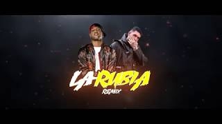 La Rubia (Remix 2)