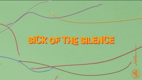 Sick Of The Silence