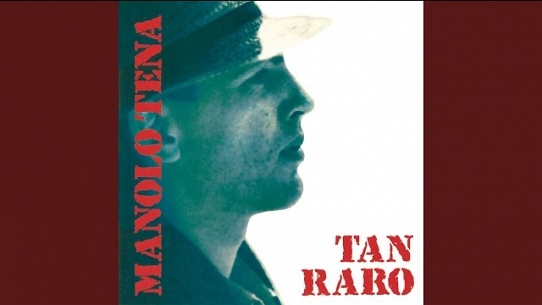 Tan Raro (Remasterizado)