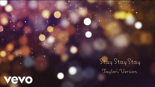 Stay Stay Stay (Taylor's Version)