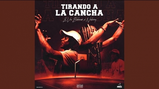Tirando a La Cancha (feat. Lil Viic & Nake)
