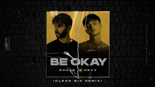 Be Okay (Clear Six Remix)
