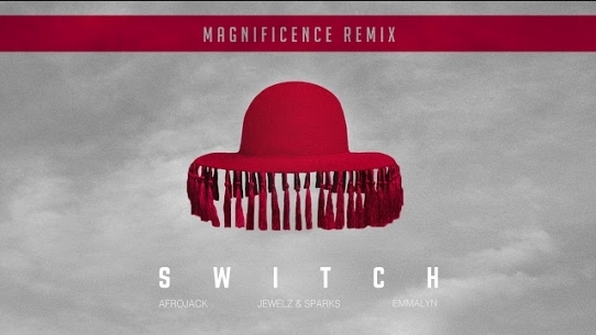 Switch (Magnificence Remix)