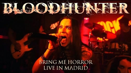 BLOODHUNTER - Bring me Horror [LIVE IN MADRID]