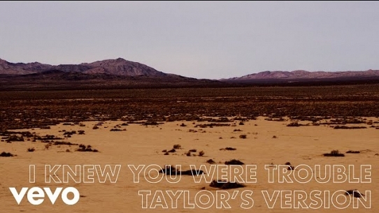 I Knew You Were Trouble (Taylor's Version)