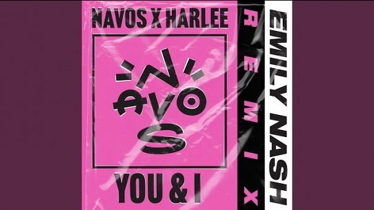 You & I (Emily Nash Remix)
