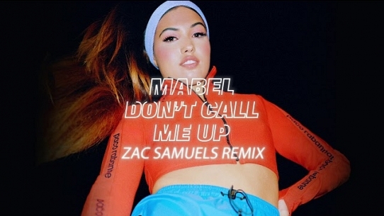 Don't Call Me Up (Zac Samuel Remix)