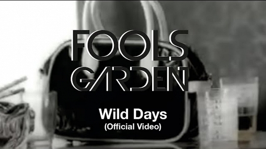Wild Days (Album Edit)