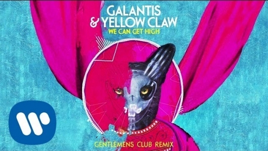 We Can Get High (Gentlemens Club Remix)