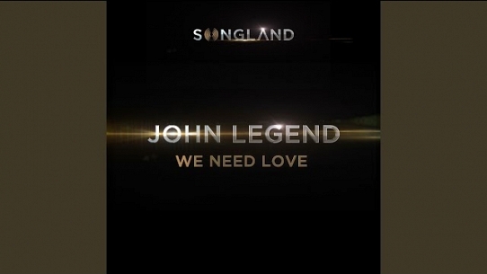 We Need Love (from Songland)