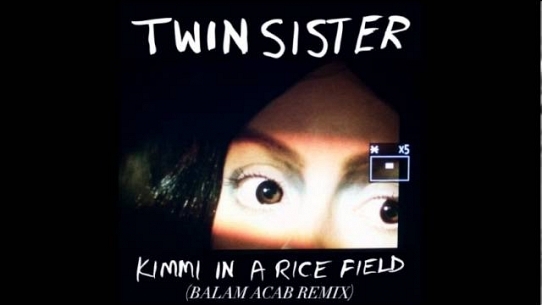 Kimmi In a Rice Field (Balam Acab remix)