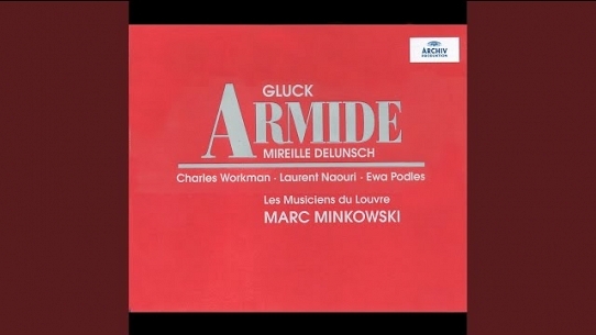 Gluck: Armide / Act 4 - 45. Musette - Second Air - Musette