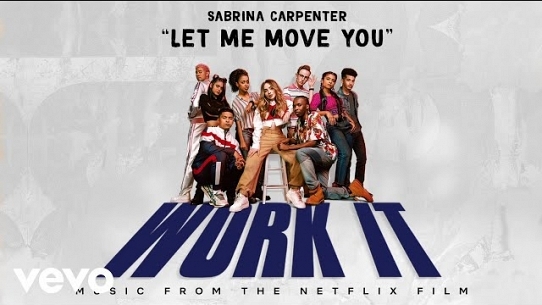 Let Me Move You (From the Netflix film Work It)