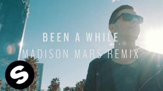 Been A While (Madison Mars Remix Edit)