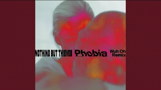Phobia (Wuh Oh Remix)