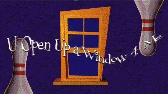 U Open Up a Window