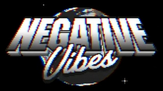 Negative Vibes