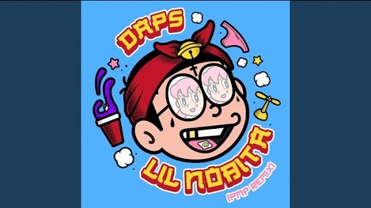 Lil Nobita (PMP Remix) (remix)