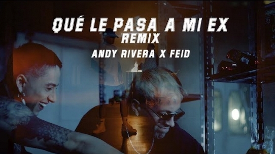 Qué Le Pasa a Mi Ex (Remix)
