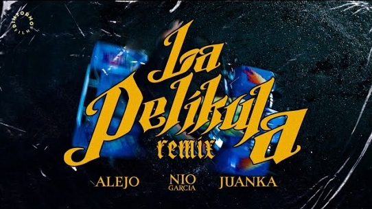 La Pelikula (Remix)